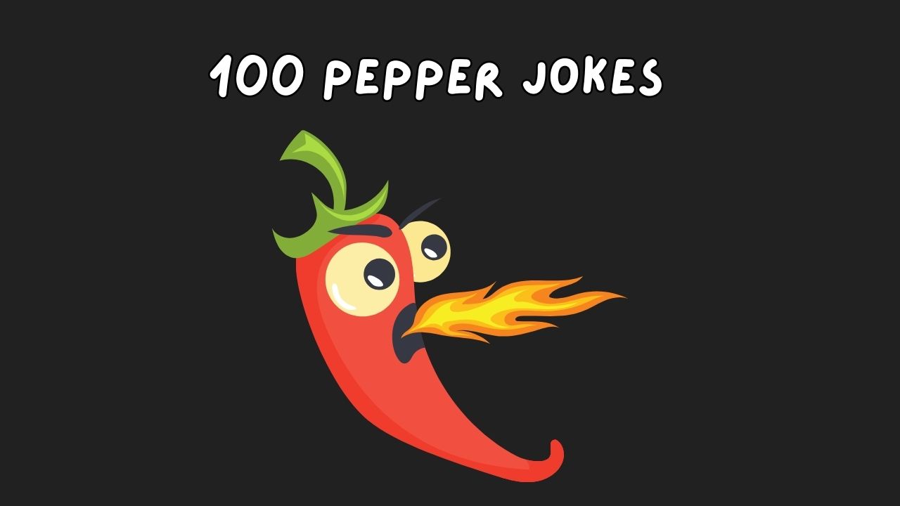 pepper jokes, jokes about pepper, funny pepper jokes, funny jokes about pepper