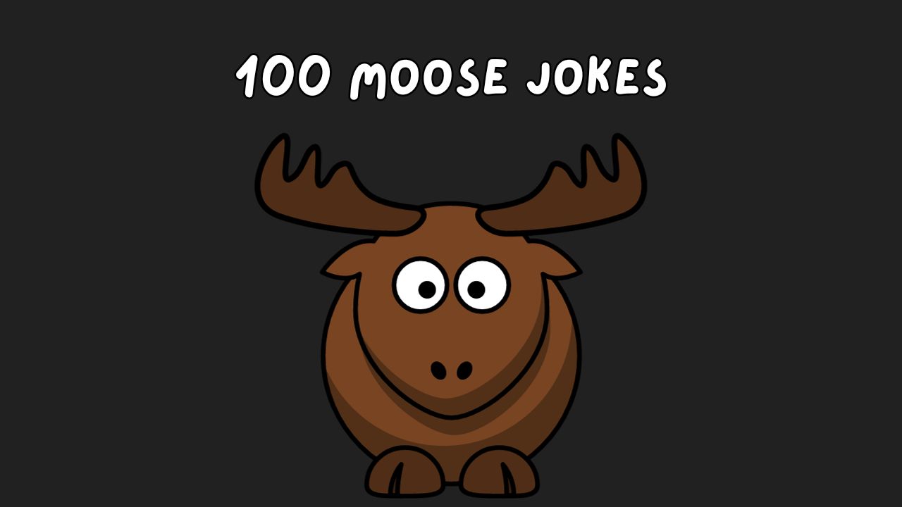 moose jokes, funny jokes about moose, funny moose jokes