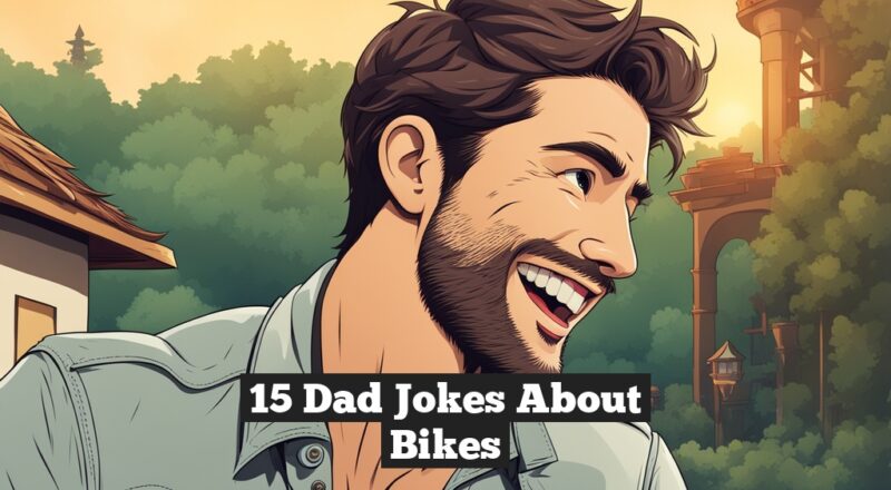 15 Dad Jokes About Bikes